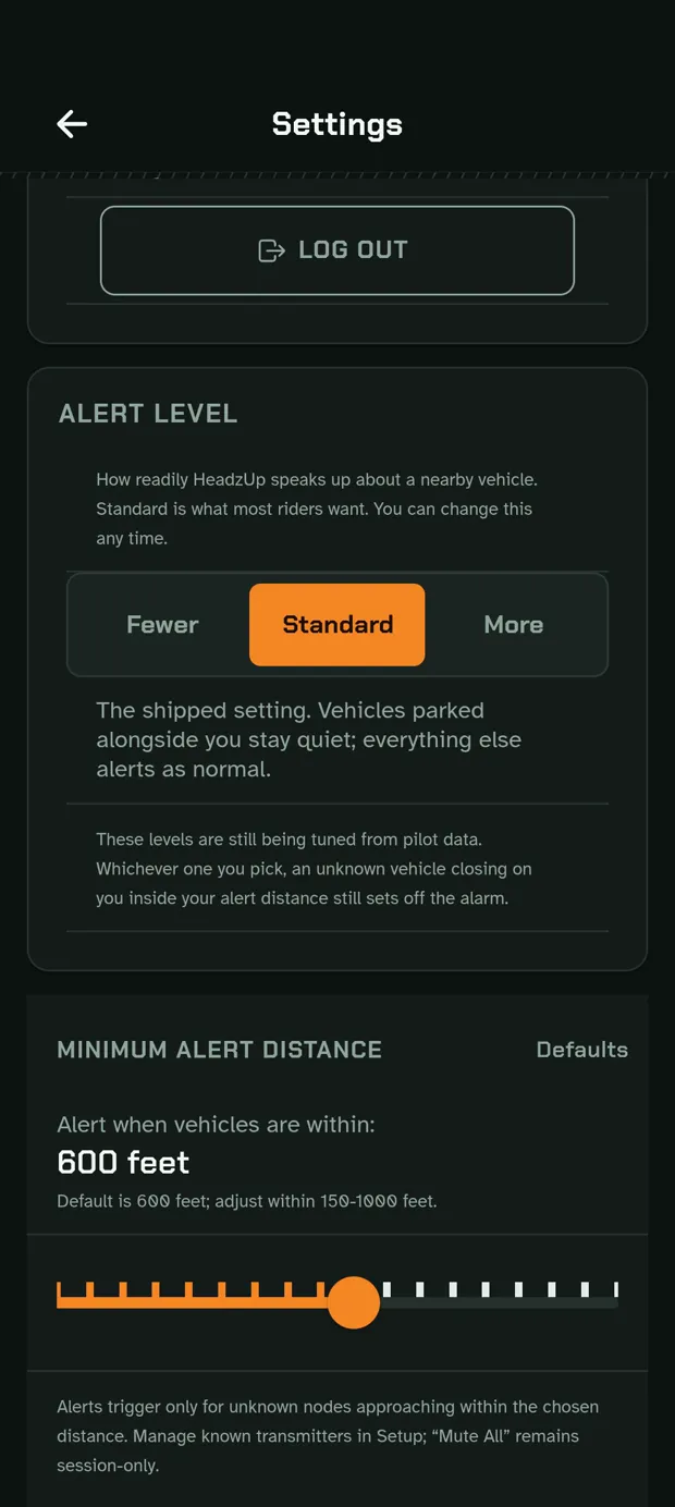 HeadzUp settings: the Alert Level control on Standard and the alert distance set to 600 feet.